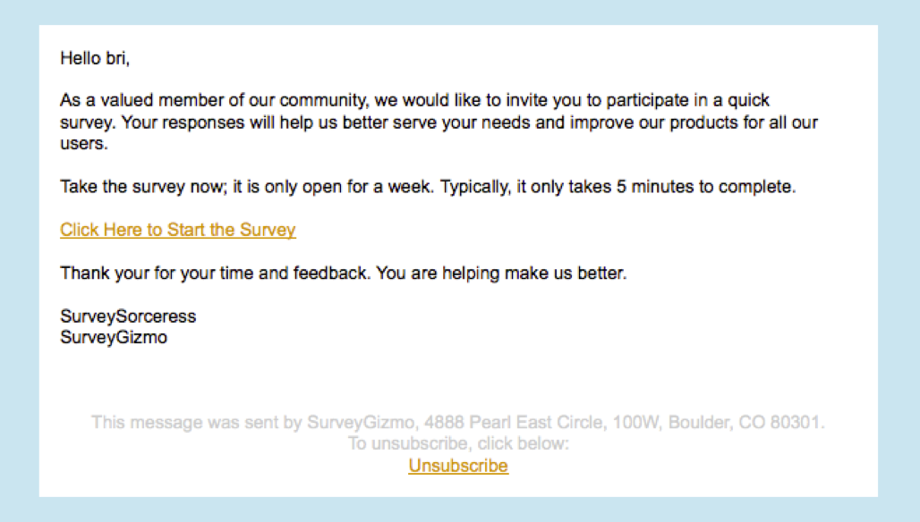 SurveyGizmo email survey example for gathering user feedback