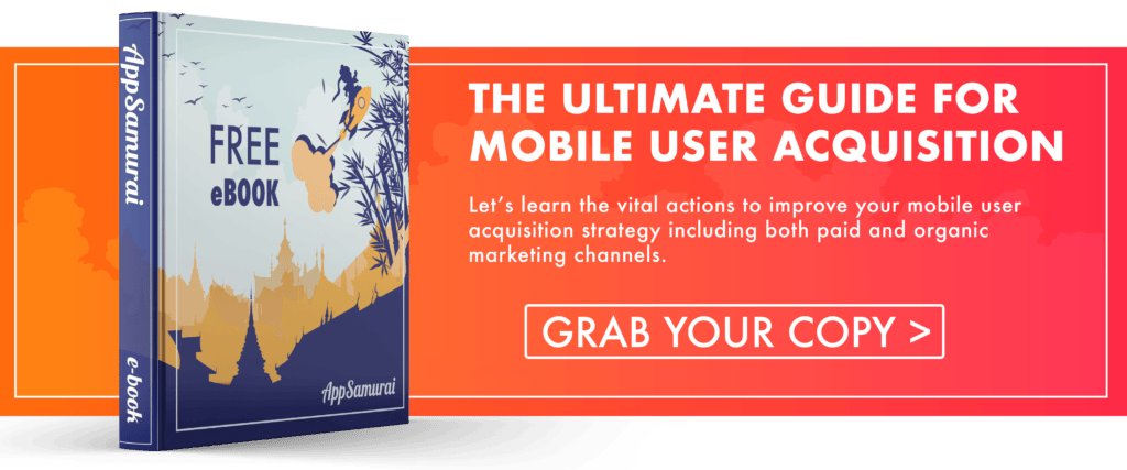 AppSamurai ultimate guide for mobile user acquisition banner