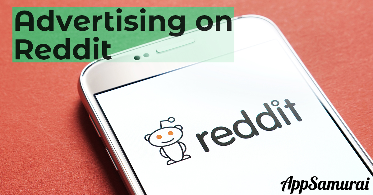How To Advertise An App On Reddit?