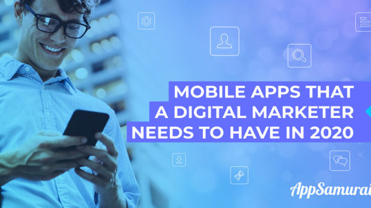 Mobile-Apps-That-A-Digital-Marketer-Needs-To-Have-In-2020