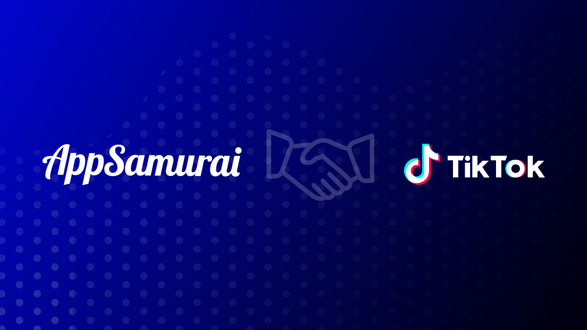 Announcing TikTok and App Samurai's Exclusive Partnership -