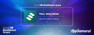 COVID19. App Samurai. Successful grant recipients announcement_Teal Wellness